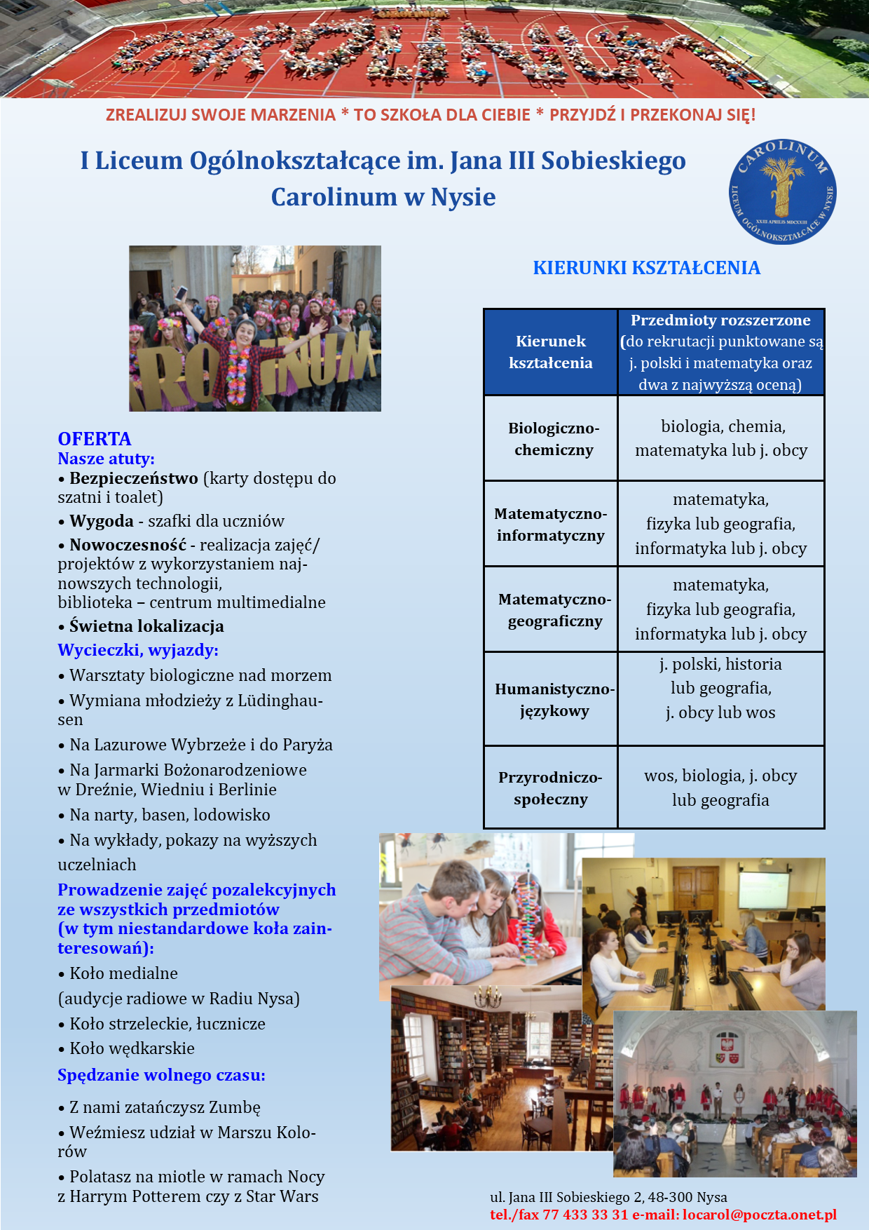 Oferta edukacyjna I Liceum Ogólnokształcącego Carolinum w Nysie